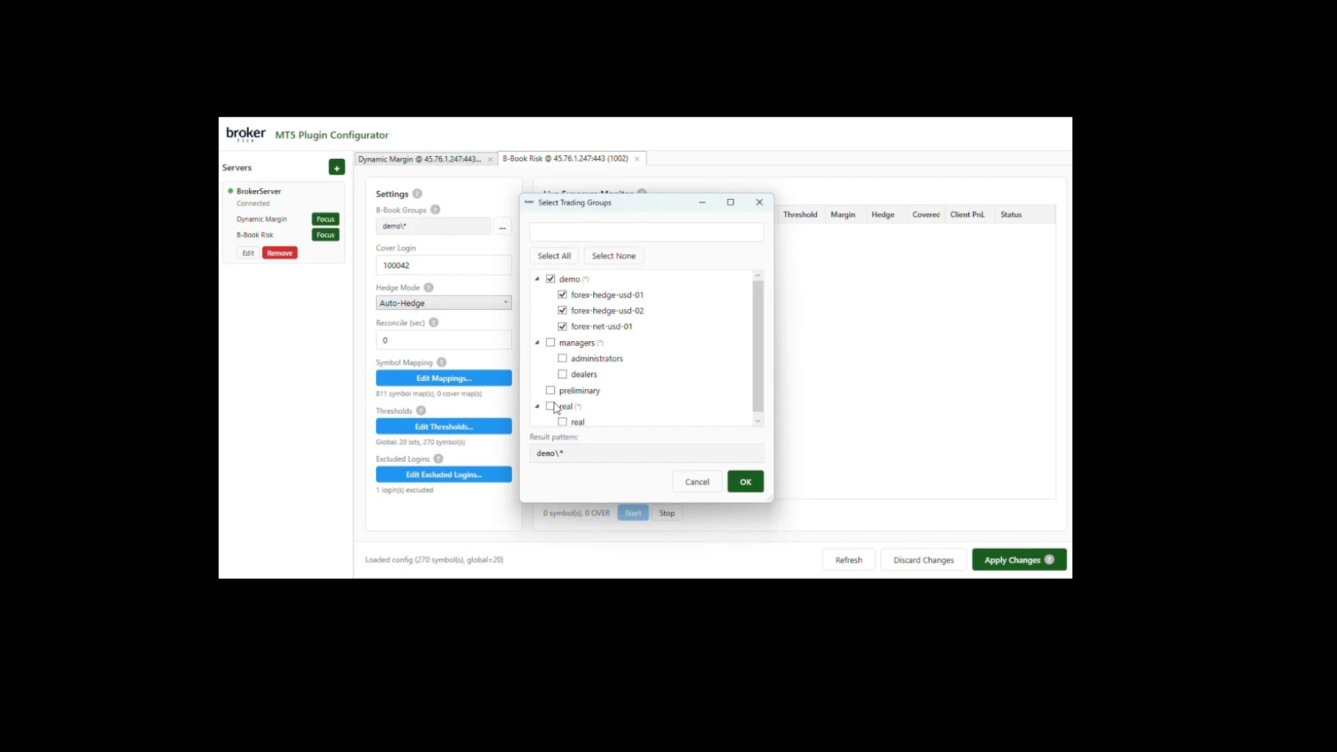 B-Book group selector showing trading groups to include in exposure calculation